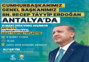 Antalya  Cumhurbakan  Erdoan a Hazr